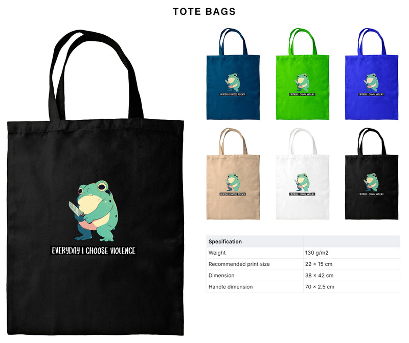 Everyday I Choose Violence - Cute Frog Knife | Editable Text - Custom text shirts, totes and bags