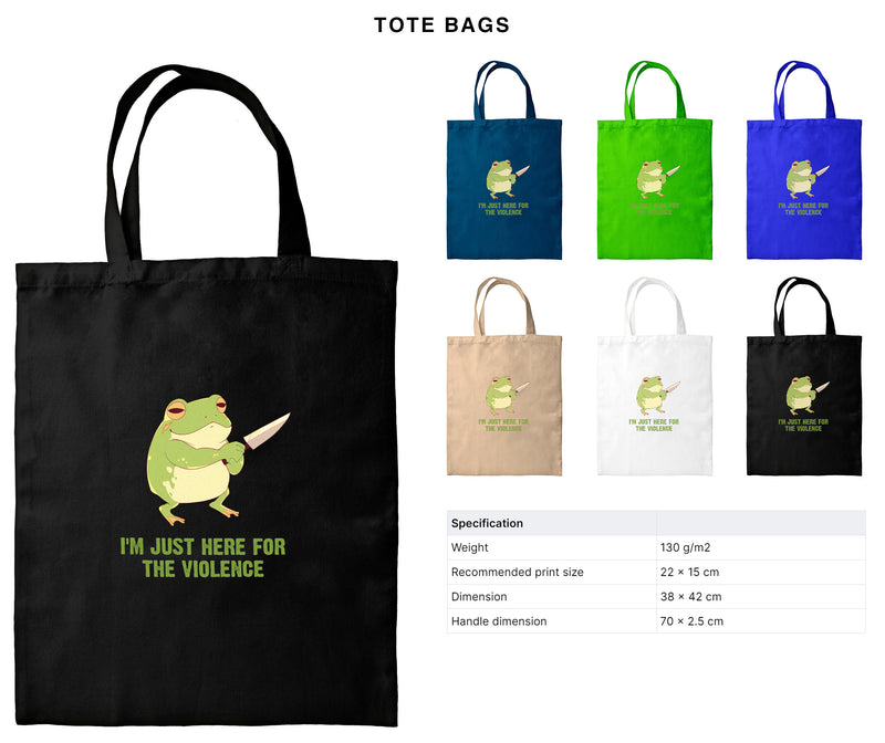 I'm Just Here For The Violence - Cute Frog Knife | Editable Text - Custom text shirts, totes and bags