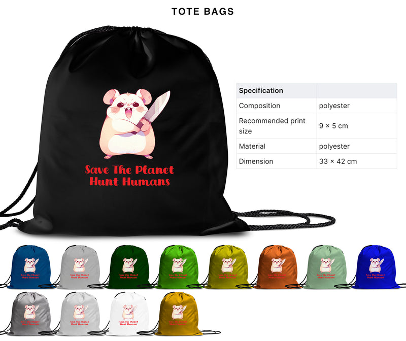 Save The Planet Hunt Humans - Cute Hamster Knife | Editable Text - Custom text shirts, totes and bags