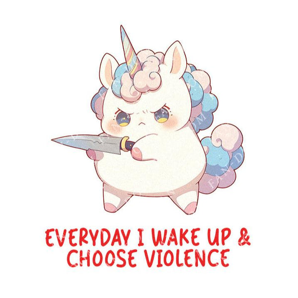 Everyday I Wake Up & Choose Violence - Cute Unicorn Knife | Editable Text - Custom text shirts, totes and bags