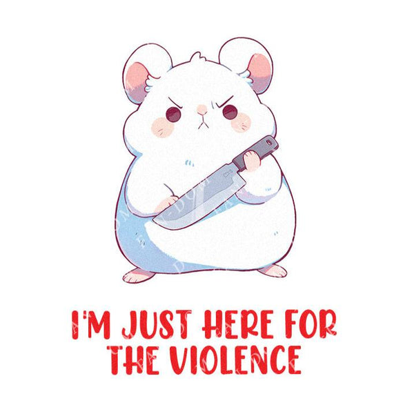 I'm Just Here For The Violence - Cute Hamster Knife | Editable Text - Custom text shirts, totes and bags