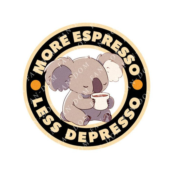 More Espresso Less Depresso - Cute Koala Coffee | Editable Text - Custom text shirts, totes and bags