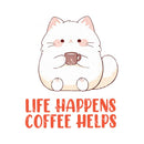 Life Happens Coffee Helps - Cute Cat Coffee | Editable Text - Custom text shirts, totes and bags
