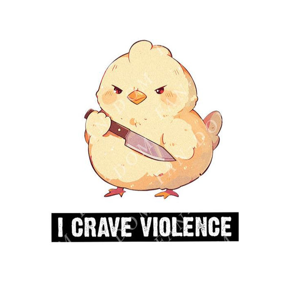 I Crave Violence - Cute Chicken Knife | Editable Text - Custom text shirts, totes and bags