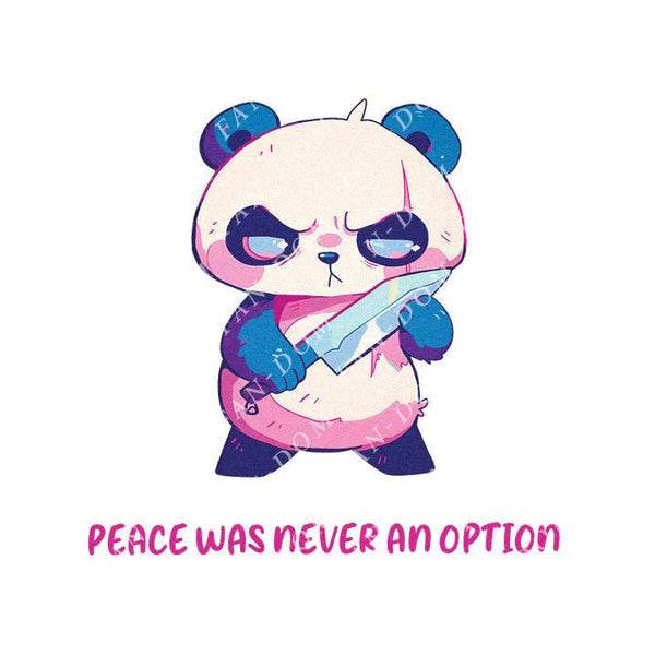 Peace Was Never An Option - Cute Panda Knife | Editable Text - Custom text shirts, totes and bags