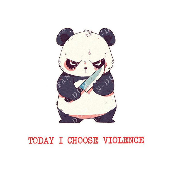 Today I Choose Violence - Cute Panda Knife | Editable Text - Custom text shirts, totes and bags