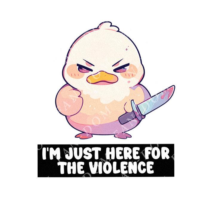 I'm Just Here For The Violence - Cute Duck Knife | Editable Text - Custom text shirts, totes and bags