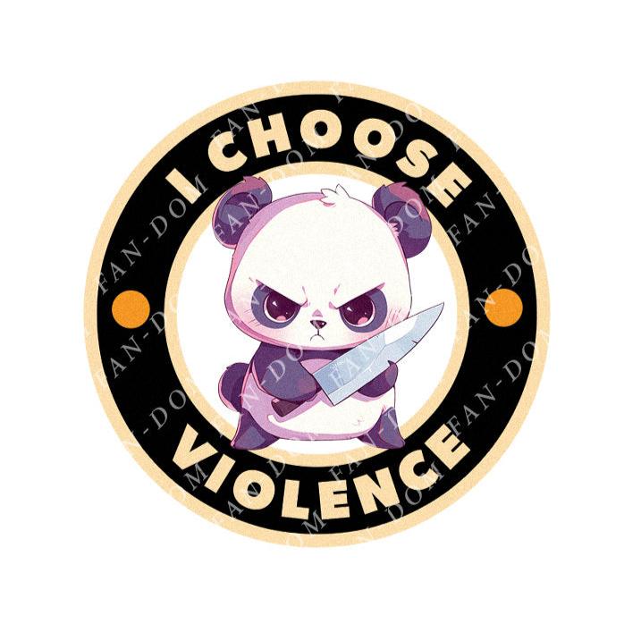 I Choose Violence Badge - Cute Panda Knife | Editable Text - Custom text shirts, totes and bags