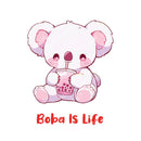 Boba Is Life - Cute Koala Boba Tea | Editable Text - Custom text shirts, totes and bags