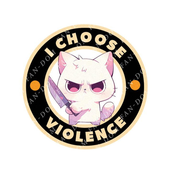 I Choose Violence Badge - Cute Cat Knife | Editable Text - Custom text shirts, totes and bags