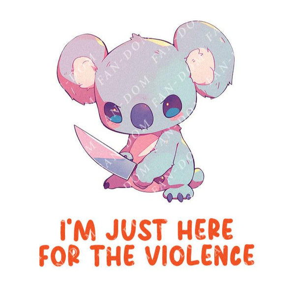 I'm Just Here For The Violence - Cute Koala Knife | Editable Text - Custom text shirts, totes and bags