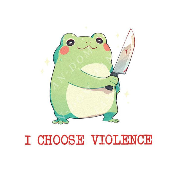 I Choose Violence - Cute Frog Knife | Editable Text - Custom text shirts, totes and bags