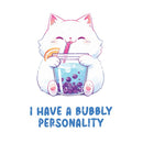 I Have A Bubbly Personality - Cute Cat Boba Tea | Editable Text - Custom text shirts, totes and bags