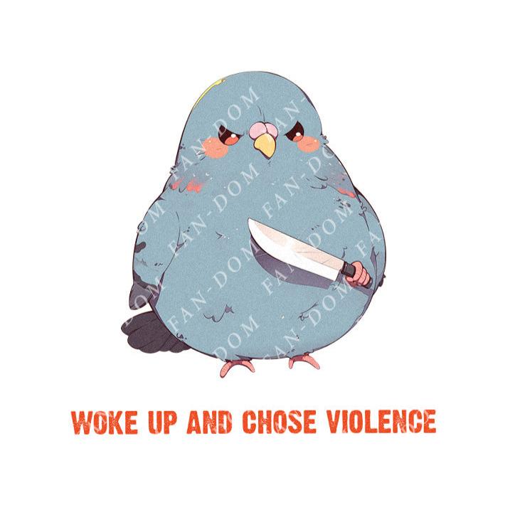 Woke Up And Chose Violence - Cute Pigeon Knife | Editable Text - Custom text shirts, totes and bags