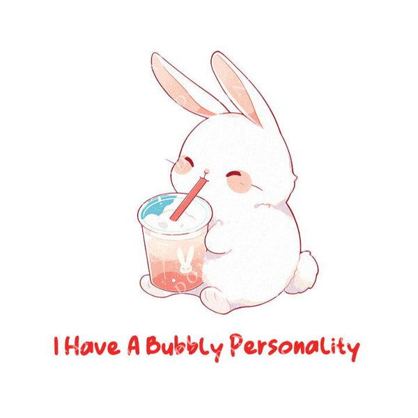 I Have A Bubbly Personality - Cute Rabbit Boba Tea | Editable Text - Custom text shirts, totes and bags