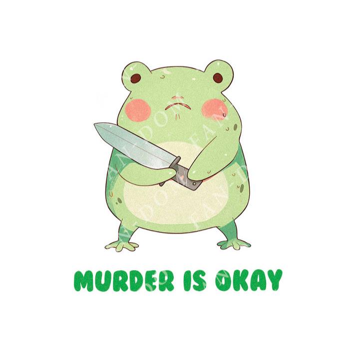 Murder Is Okay - Cute Frog Knife | Editable Text - Custom text shirts, totes and bags