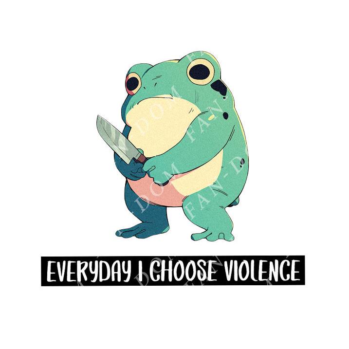 Everyday I Choose Violence - Cute Frog Knife | Editable Text - Custom text shirts, totes and bags