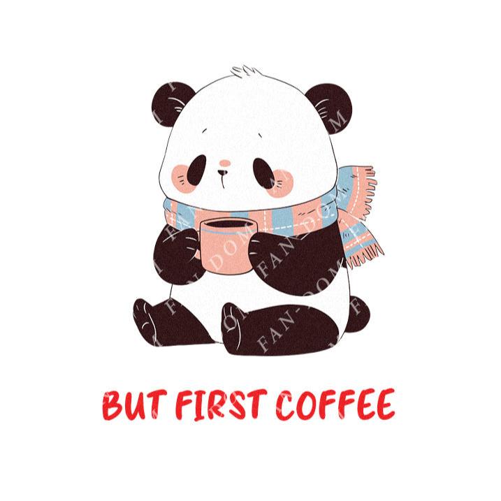 But First Coffee - Cute Panda Coffee | Editable Text - Custom text shirts, totes and bags