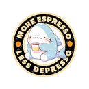 More Espresso Less Depresso - Cute Shark Coffee | Editable Text - Custom text shirts, totes and bags