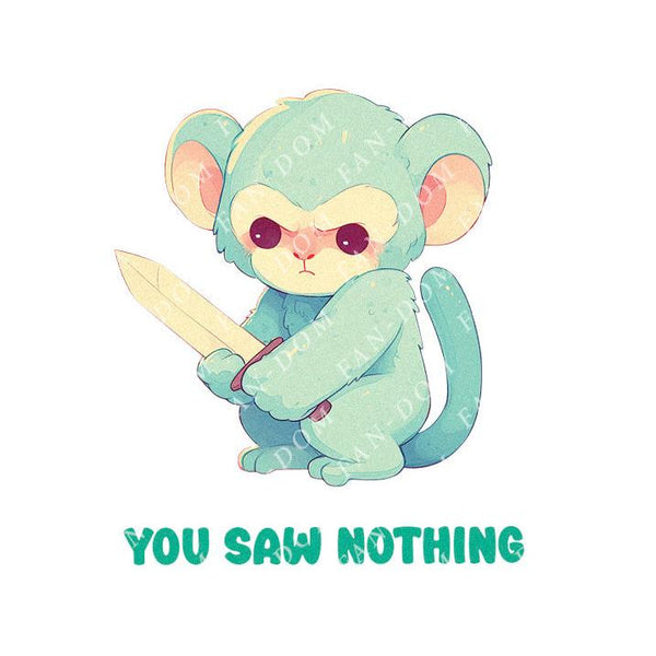 You Saw Nothing - Cute Monkey Knife | Editable Text - Custom text shirts, totes and bags