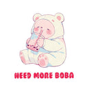 Need More Boba - Cute Bear Boba Tea | Editable Text - Custom text shirts, totes and bags