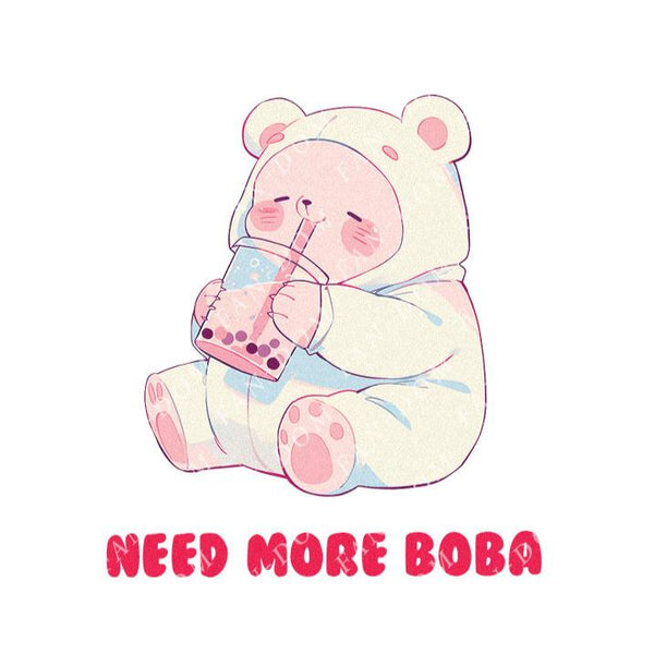 Need More Boba - Cute Bear Boba Tea | Editable Text - Custom text shirts, totes and bags