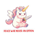 Peace Was Never An Option - Cute Unicorn Knife | Editable Text - Custom text shirts, totes and bags