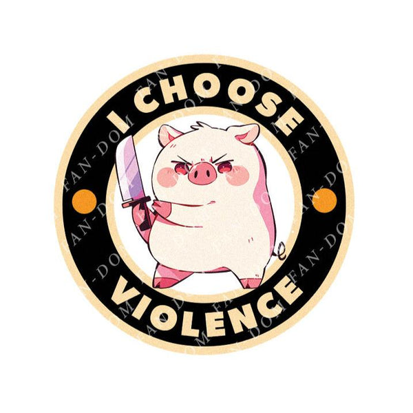 I Choose Violence - Cute Pig Knife | Editable Text - Custom text shirts, totes and bags