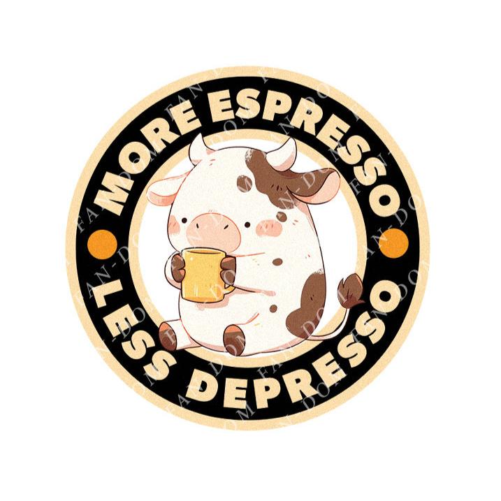 More Espresso Less Depresso - Cute Cow Coffee | Editable Text - Custom text shirts, totes and bags