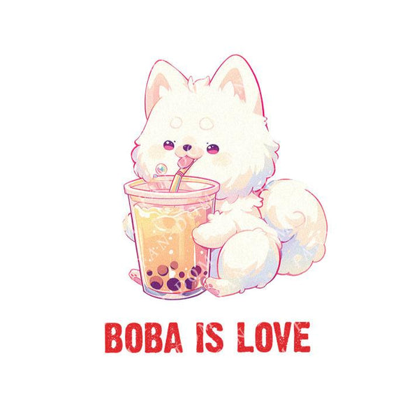 Boba Is Love - Cute Dog Boba | Editable Text - Custom text shirts, totes and bags