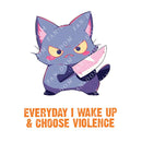 Everyday I Wake Up & Choose Violence - Cute Cat Knife | Editable Text - Custom text shirts, totes and bags