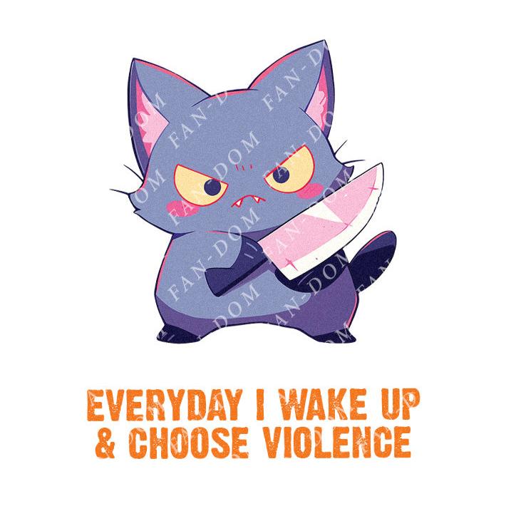 Everyday I Wake Up & Choose Violence - Cute Cat Knife | Editable Text - Custom text shirts, totes and bags