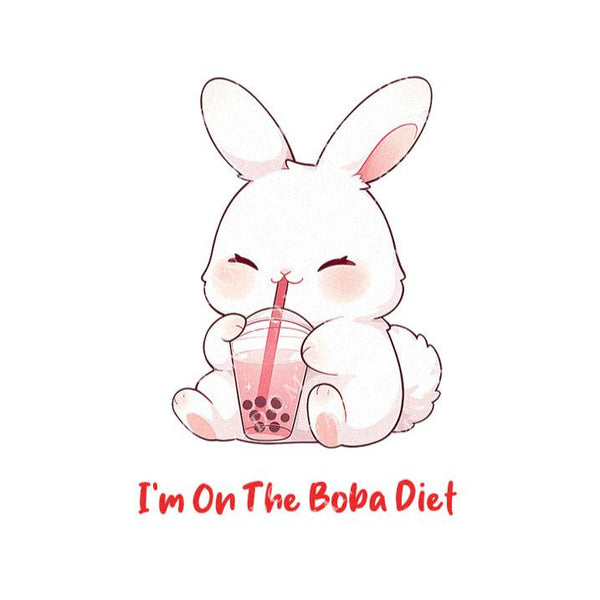 I'm On The Boba Diet - Cute Rabbit Boba Tea | Editable Text - Custom text shirts, totes and bags