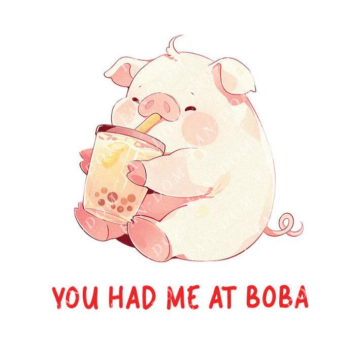 You Had Me At Boba - Cute Pig Boba Tea | Editable Text - Custom text shirts, totes and bags