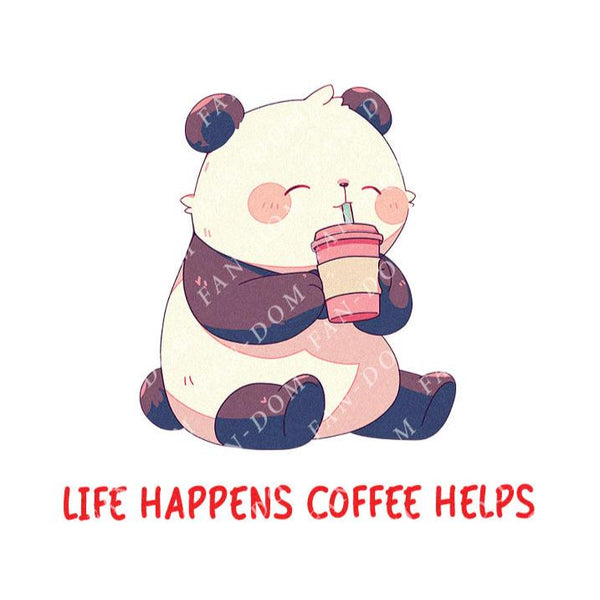 Life Happens Coffee Helps - Cute Panda Coffee | Editable Text - Custom text shirts, totes and bags