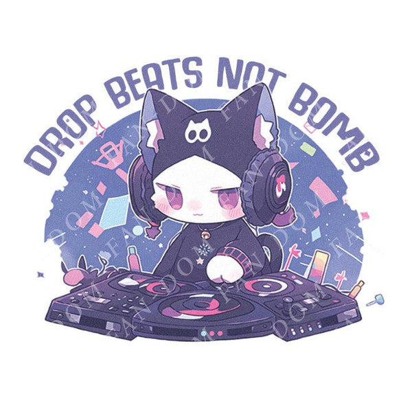 Drop Beats Not Bomb - Dj Cat | Editable Text - Custom text shirts, totes and bags