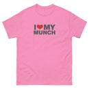 I Love My Munch | Unisex classic tee