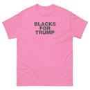 Blacks For Trump | Unisex classic tee