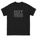 Hot Mess Express | Unisex classic tee