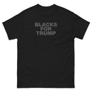 Blacks For Trump | Unisex classic tee