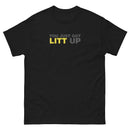 You Just Got Litt Up | Unisex short sleeves t-shirt