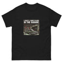 I Can't I Have Plans In The Garage 5 Retro - Unisex classic tee