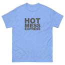 Hot Mess Express | Unisex classic tee