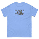 Blacks For Trump | Unisex classic tee