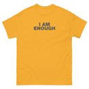 I Am Enough | Unisex classic tee