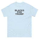 Blacks For Trump | Unisex classic tee