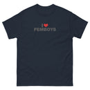 I Love Femboys | Unisex classic tee