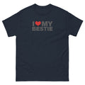 I Love My Bestie | Unisex classic tee