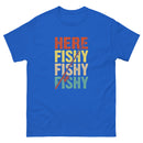 Vintage Here Fishy Fishy Fishy | Unisex short sleeve t-shirt
