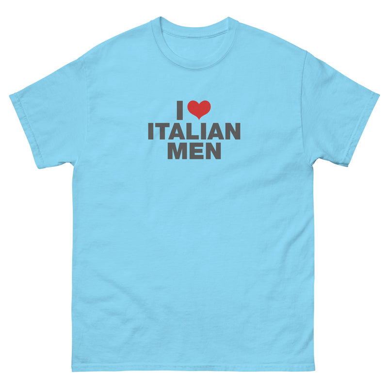 I Love Italian Men | Unisex classic tee